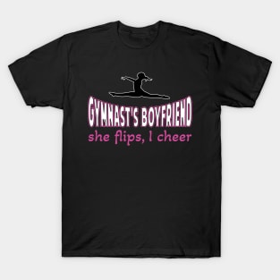 Gymnast Boyfriend she flips Gymnastics Acrobatic Gymnast T-Shirt